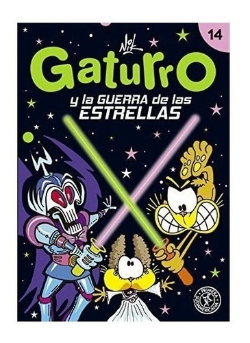 Gaturro Y La Guerra De Las Estrellas - Nik