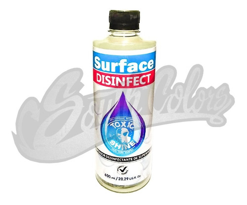 Desinfectante Surface Disinfect Toxic Shine 600cc Southcolor