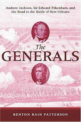 Libro The Generals: Andrew Jackson, Sir Edward Pakenham, ...
