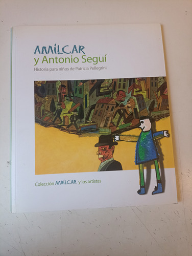 Amílcar Y Antonio Seguí Patricia Pellegrini 