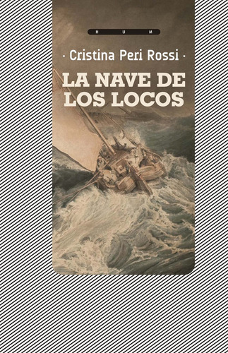 Nave De Los Locos, La  - Peri Rossi Cristina