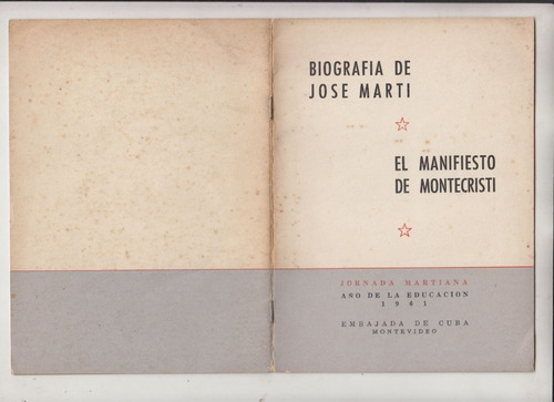 1961 Cuba Jose Marti Biografia Y Manifiesto De Montecristi 