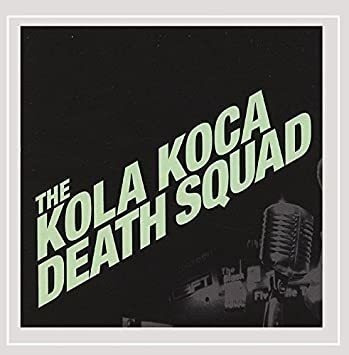 Kola Koca Death Squad Kola Koca Death Squad Usa Import Cd