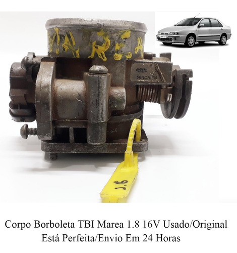 Corpo Borboleta Tbi Marea 98 1.8 - 16v- Codigo - 24708 Z