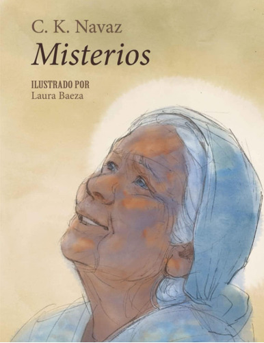 Libro: Misterios: Una Historia De La Virgen María (spanish E