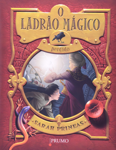 O ladrão mágico - Perdido, de Prineas, Sarah. Editorial Prumo, capa mole em português, 2011