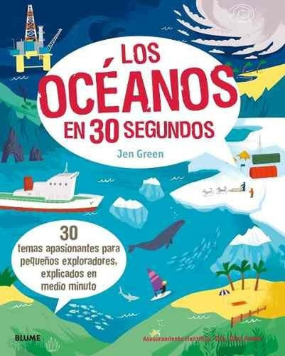 Los Oceanos En 30 Segundos