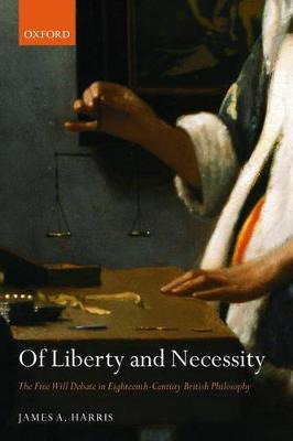 Libro Of Liberty And Necessity - James A. Harris