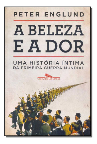 Libro Beleza E A Dor A De Englund Peter Cia Das Letras