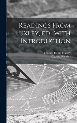 Libro Readings From Huxley, Ed., With Introduction - Huxl...