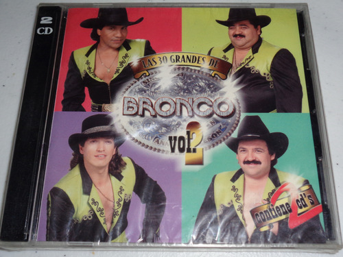 Bronco - Las 30 Grandes Vol. 2, 2 Cd Nuevo Sellado