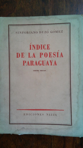 Índice De La Poesía Paraguaya / Buzó Gómez 