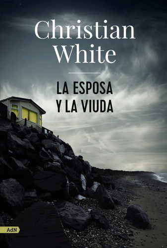 La Esposa Y La Viuda De Christian White Editorial Adn Tapa Blanda