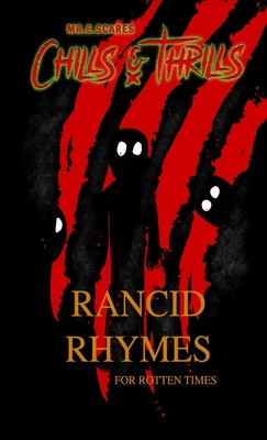 Libro Rancid Rhymes For Rotten Times: Dark Limericks And ...