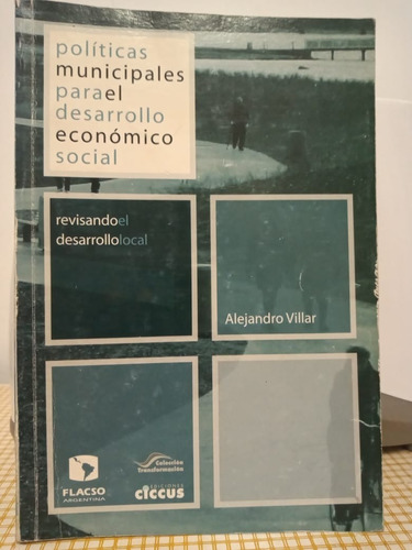 Políticas Municipales Para El Desarrollo - Alejandro Villar