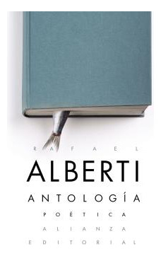 Libro Antología Poética De Alberti Rafael Alianza