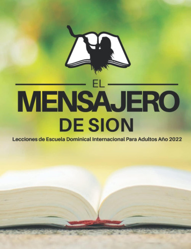 Libro El Mensajero De Sion Escuela Dominical Para Adultos Añ