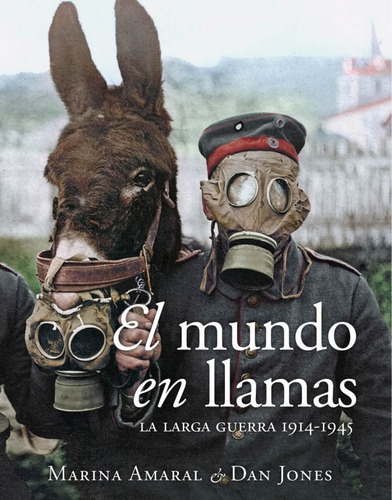 Libro El Mundo En Llamas - Amaral, Marina