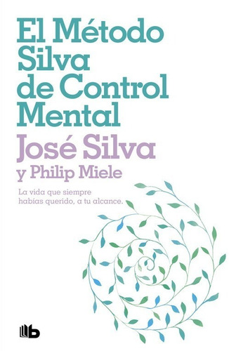 Método Silva De Control Mental / José Silva (envíos)