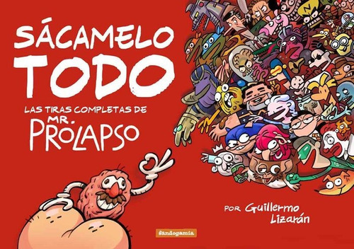Sã¡camelo Todo - Lizarã¡n, Guillermo
