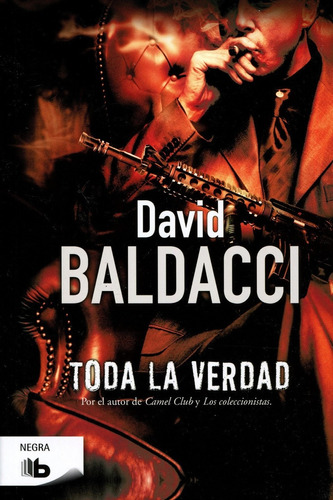 Toda La Verdad - David Baldacci