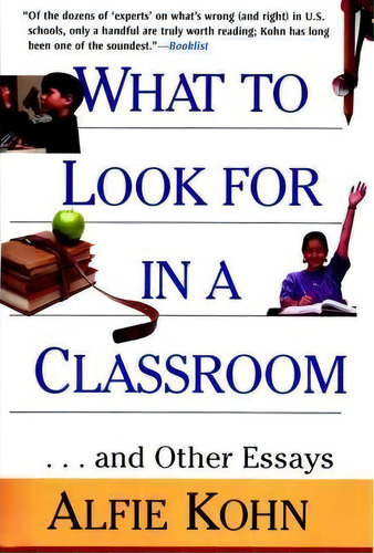 What To Look For In A Classroom, De Alfie Kohn. Editorial John Wiley Sons Inc, Tapa Blanda En Inglés