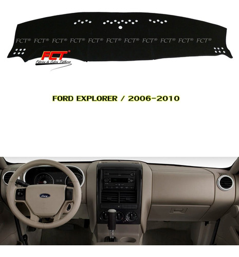 Cubre Tablero Ford Explorer 2006 2007 2008 2009 2010 Fct