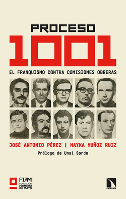 Libro El Proceso 1001 El Franquismo Contra Comisiones Obrera