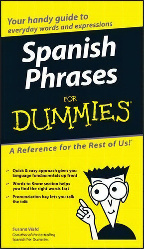 Spanish Phrases For Dummies, De Susana Wald. Editorial John Wiley Sons Inc, Tapa Blanda En Inglés
