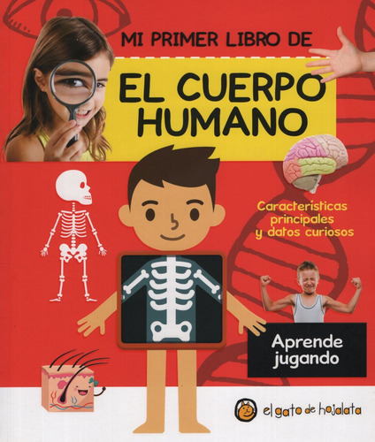 Mi Primer Libro De El Cuerpo Humano - Aprender Jugando