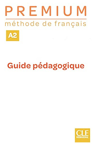 Libro Premium A2 - Guide Pedagogique