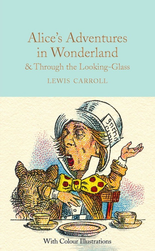 Alice's Adventures In Wonderland And Through The Looking-glass :, De Carroll, Lewis. Editorial Collectors Library En Inglés