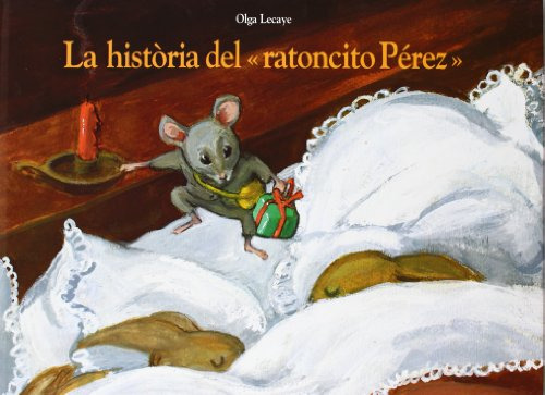 Libro La Historia Del Ratoncito Perez-catala-cartone De Leca