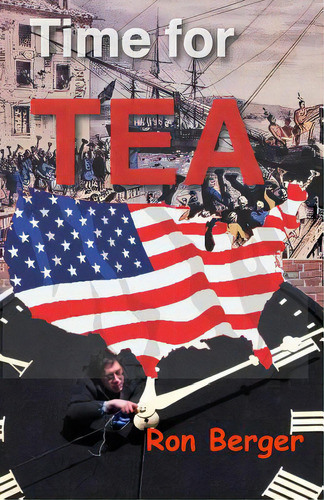 Time For Tea: No Sweetener Added, De Berger, Ron. Editorial Createspace, Tapa Blanda En Inglés