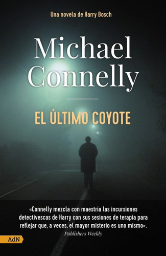 Libro El Ultimo Coyote Adn - Connelly, Michael