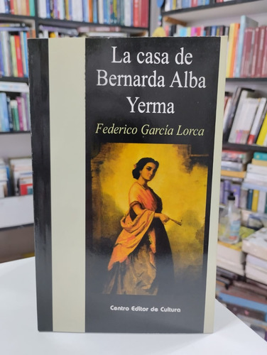La Casa De Bernarda Alba Yerma