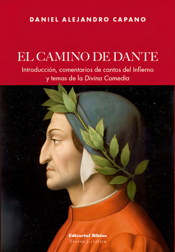 El Camino De Dante - Capano, Daniel Alejandro