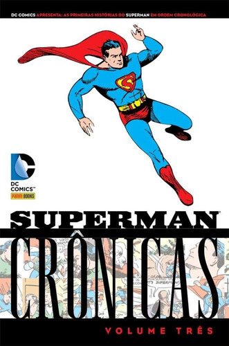 Superman - Crônicas Vol. 3