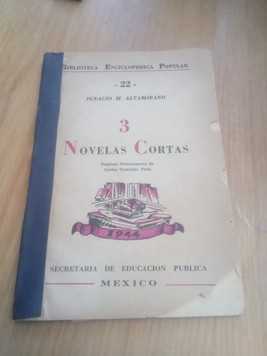 Novelas Cortas 3 - Ignacio M. Altamirano