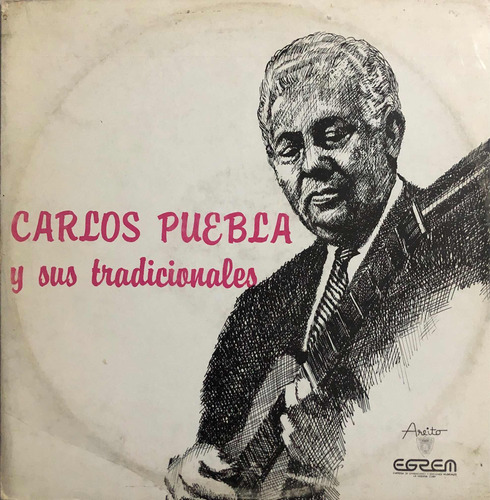 Carlos Puebla Y Sus Tradicionales Lp. Homónimo
