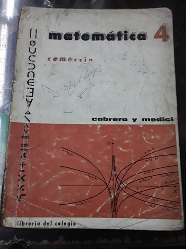 Matematica 4 Escuelas De Comercio  Cabrera Y Médici 
