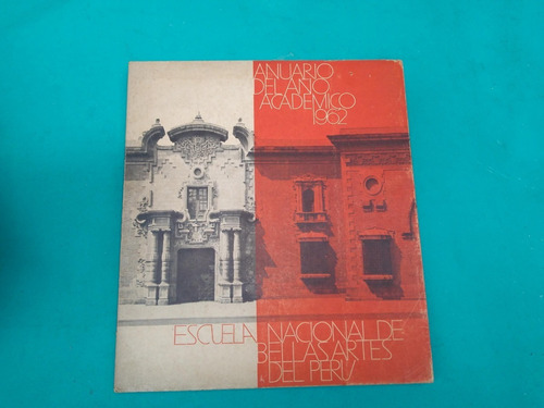 Mercurio Peruano: Libro Escuela Bellas Artes Anuari1962 L152