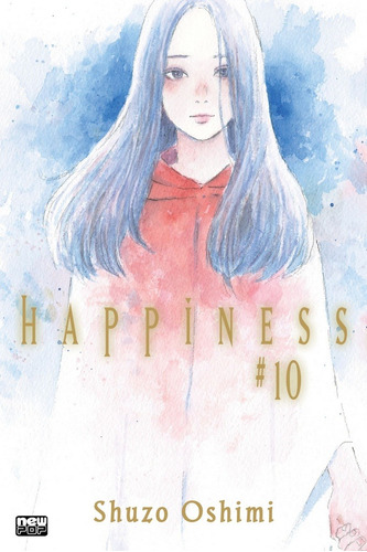 Happiness - Volume 10, de Oshimi, Shuzo. NewPOP Editora LTDA ME, capa mole em português, 2020