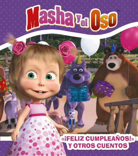   ¡feliz Cumpleaños!   Y Otros Cuentos (libro Original)