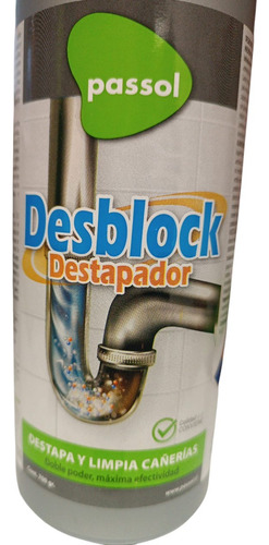 Destapador Cañerias 700gr Desblock Passol