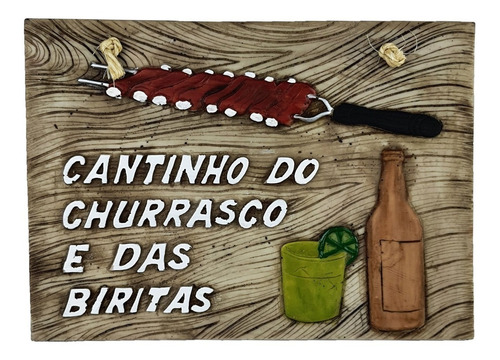 Placa Cantinho Do Churrasco E Das Biritas Decorativa Resina