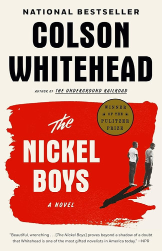 Nickel Boys, The, De Colson Whitehead. Editorial Anchor Books, Tapa Blanda, Edición 1 En Inglés