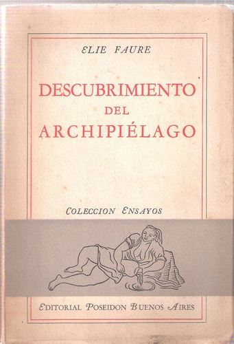 Descubrimiento Del Archipiélago, Elie Faure