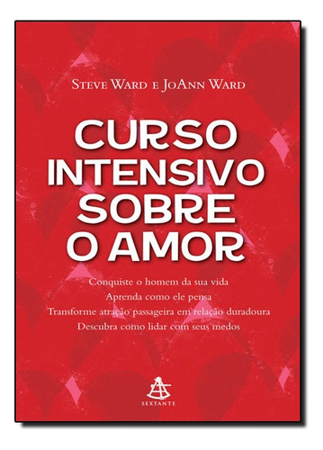 Curso Intensivo Sabre O Amor, De Ward, Steve. Editora Sextante Em Português