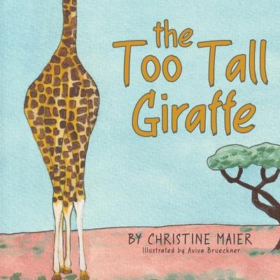 Libro The Too Tall Giraffe : A Children's Book About Look...